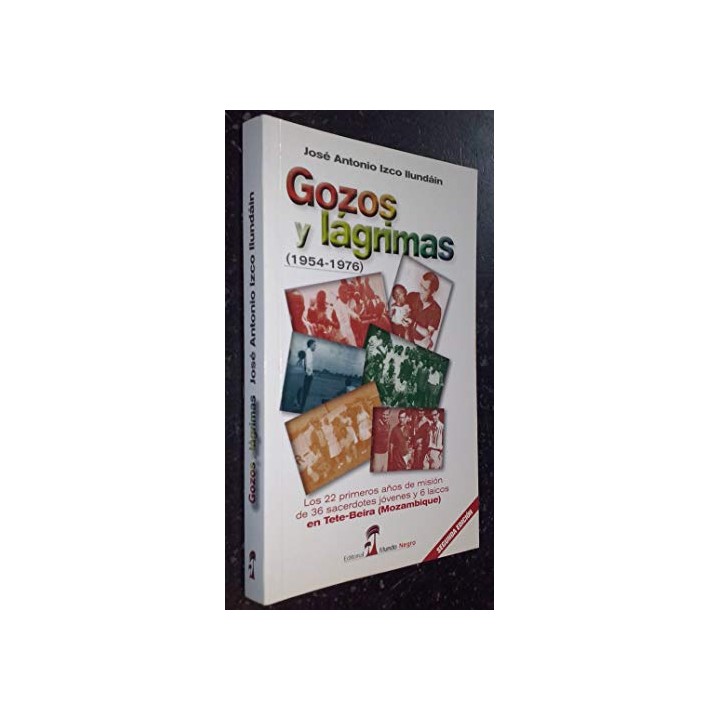 GOZOS Y LÁGRIMAS (1954 / 1976).